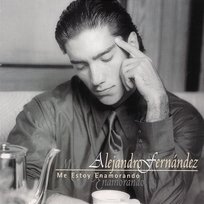 Me Estoy Enamorando Alejandro Fernández