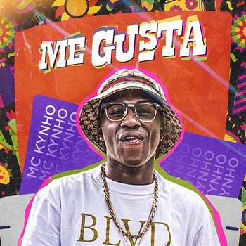 Me gusta - MC Kynho