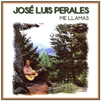 Me Llamas - José Luis Perales