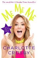 ME ME ME - Crosby Charlotte