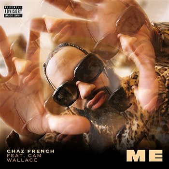 Me - Chaz French feat. Cam Wallace
