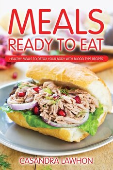 Meals Ready to Eat - Lawhon Casandra