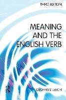 Meaning and the English Verb - Leech Geoffrey N.