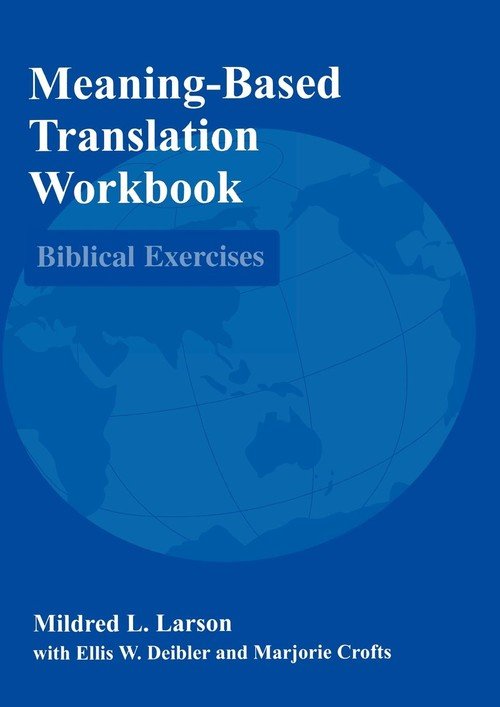 MeaningBased Translation Workbook Larson Mildred L. Książka w Empik