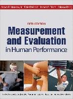 Measurement and Evaluation in Human Performance - Morrow James R., Mood Dale P., Disch James G., Kang Minsoo