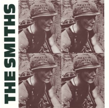 Meat Is Murder - The Smiths