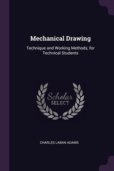 Mechanical Drawing - Adams Charles Laban