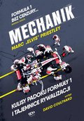 Mechanik. Kulisy padoku Formuły 1 i tajemnice rywalizacji - ebook mobi - Priestley Marc Elvis