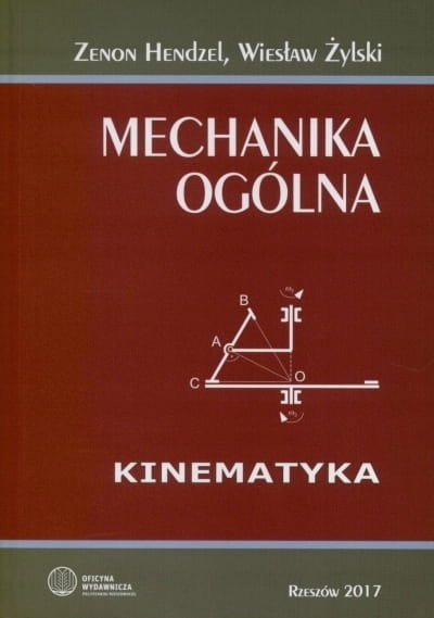 Mechanika ogólna. Kinematyka - Opracowanie zbiorowe | Książka w Empik