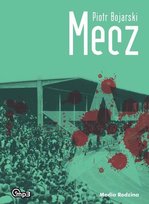Mecz Bojarski Piotr