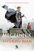 Męczennik. Trylogia Przymierza Stali. Tom 2 - ebook EPUB Ryan Anthony
