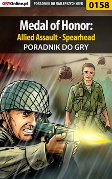 Medal of Honor: Allied Assault - Spearhead - poradnik do gry - Szczerbowski Piotr Zodiac