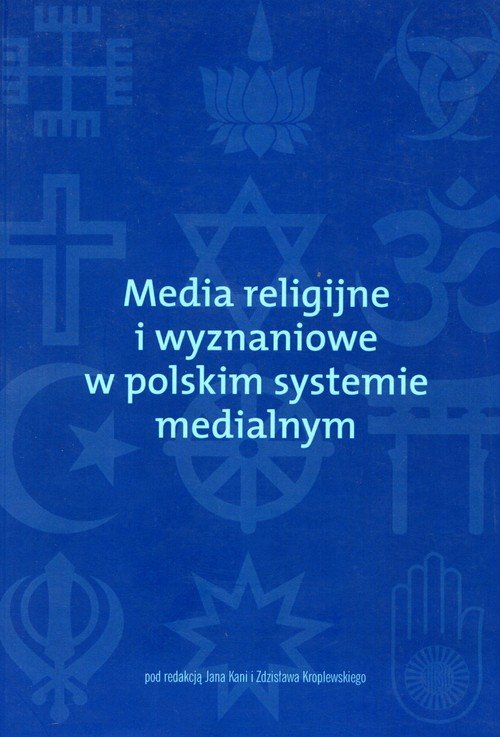 Media Religijne I Wyznaniowe W Polskim Systemie Medialnym - Opracowanie ...