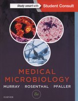 Medical Microbiology 8th Edition Murray Patrick R., Pfaller Michael A., Rosenthal Ken S.
