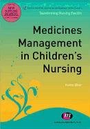 Medicines Management in Children's Nursing - Blair Karen