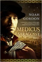 Medicus z Saragossy Gordon Noah