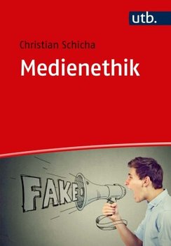 Medienethik - Schicha Christian