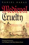 Medieval Cruelty - Baraz Daniel