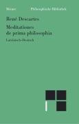 Meditationes de prima philosophia. Meditationen über die Grundlagen der Philosophie - Descartes Rene