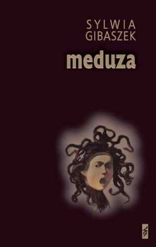 Meduza - Gibaszek Sylwia