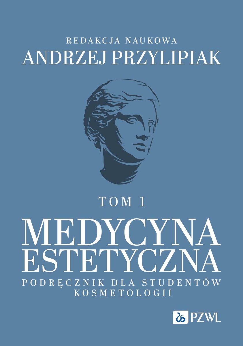 Medycyna Estetyczna Podrecznik Dla Studentow Kosmetologii