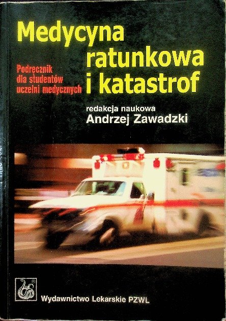 Medycyna ratunkowa i katastrof - W opisie | Książka w Empik