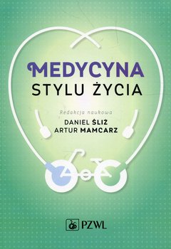 Medycyna stylu życia - Opracowanie zbiorowe