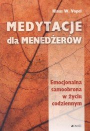 Medytacje dla Menedżerów - Vopel Klaus W.
