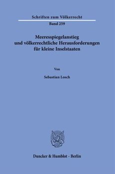 Meeresspiegelanstieg und völkerrechtliche Herausforderungen für kleine Inselstaaten.