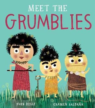 Meet the Grumblies - Kelly John