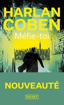 Mefie-toi - Coben Harlan