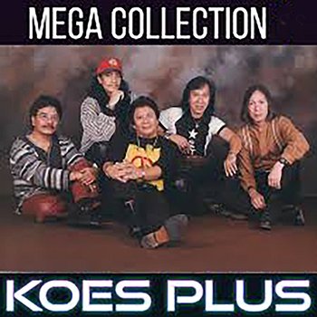 Mega Collection - Koes Plus