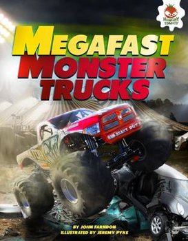 Mega Fast Monster Trucks - Farndon John