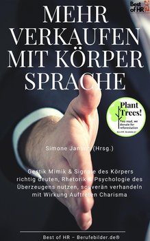 Mehr Verkaufen mit Körpersprache - Simone Janson