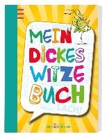 Mein dickes Witzebuch - Lowenberg Ute, Kiefer Philip