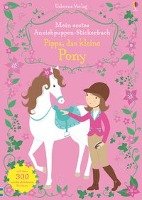 Mein erstes Anziehpuppen-Stickerbuch: Pippa, das kleine Pony - Watt Fiona
