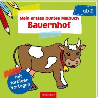 Mein erstes buntes Malbuch - Bauernhof