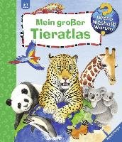 Mein großer Tieratlas - Erne Andrea