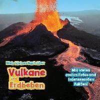 Mein kleines Buch über Vulkane und Erdbeben - Martin Claudia