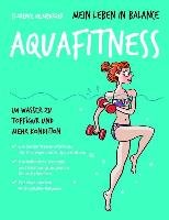 Mein Leben in Balance Aquafitness - Heimburger Florence