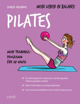 Mein Leben in Balance - Pilates - Delano? Soasick