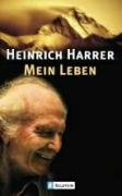 Mein Leben - Harrer Heinrich