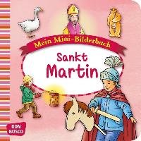 Mein Mini-Bilderbuch: Sankt Martin - Hebert Esther, Rensmann Gesa