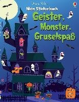 Mein Stickerbuch: Geister, Monster, Gruselspaß - Watt Fiona