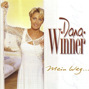 Mein Weg - Dana Winner