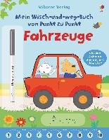 Mein Wisch-und-weg-Buch Von Punkt Zu Punkt: Fahrzeuge - Brooks Felicity ...