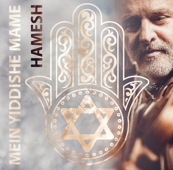 Mein Yiddishe Mame - Hamesh