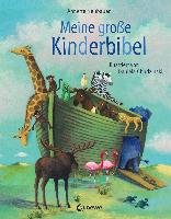 Meine große Kinderbibel Neubauer Annette