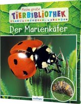 Meine große Tierbibliothek: Der Marienkäfer Esslinger in der Thienemann-Esslinger Verlag GmbH