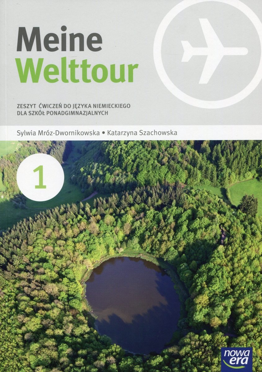 Meine Welttour 1. Język niemiecki. Zeszyt ćwiczeń. Szkoła